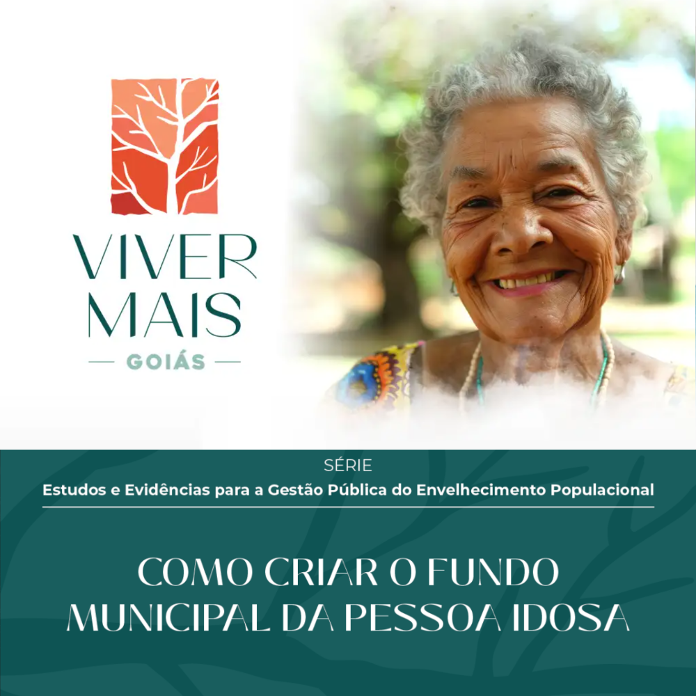 Como criar o Fundo Municipal da Pessoa Idosa