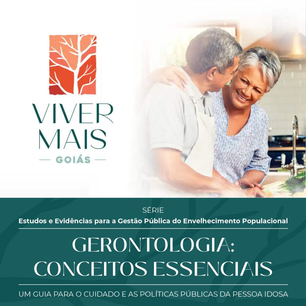 Gerontologia: Conceitos Essenciais