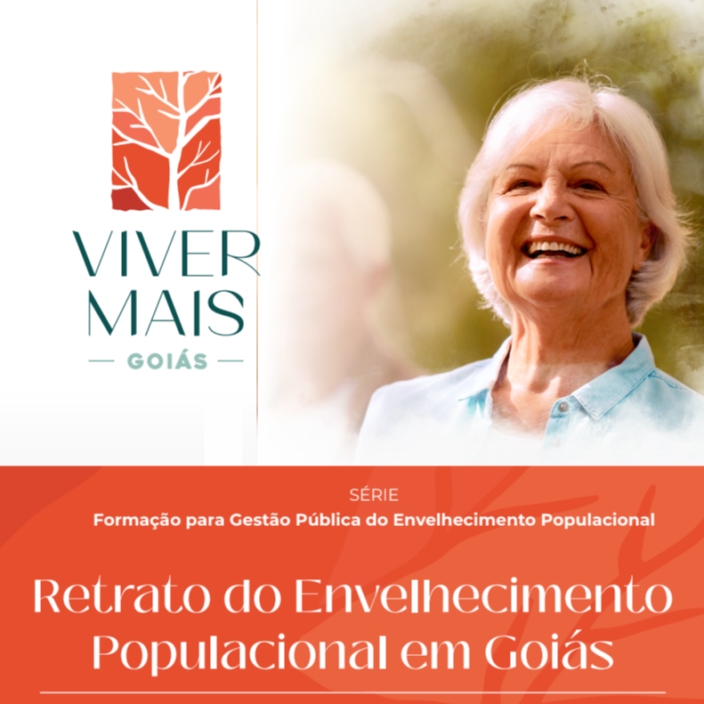 Retrato do Envelhecimento em Goiás