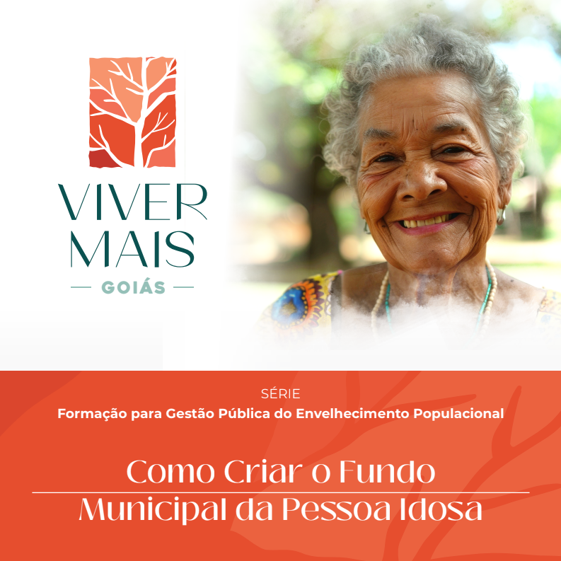 Como criar o Fundo Municipal da Pessoa Idosa