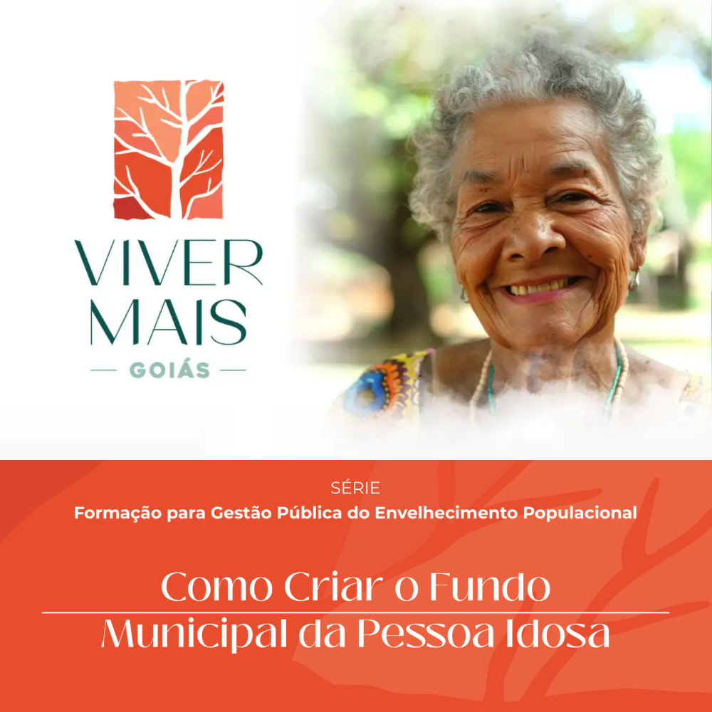 Como criar o Fundo Municipal da Pessoa Idosa